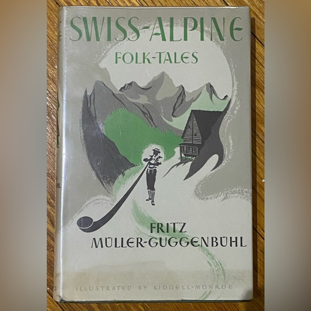 Swiss-Alpine Folk-Tales Book